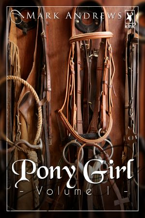 [Pony Girl 01] • Pony Girl, Volume 1